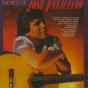 The Best of José Feliciano - 