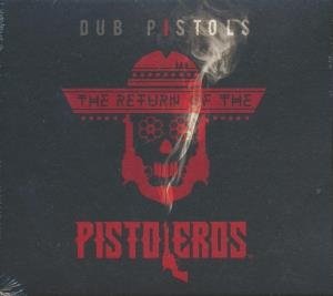 Return of the pistoleros - 