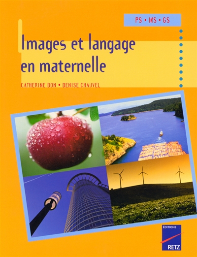 Images et langage en maternelle - 