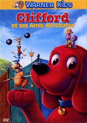 Clifford et ses amis acrobates - 