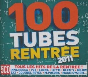 100 tubes rentrée 2011 - 