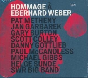 Hommage à Eberhard Weber - 