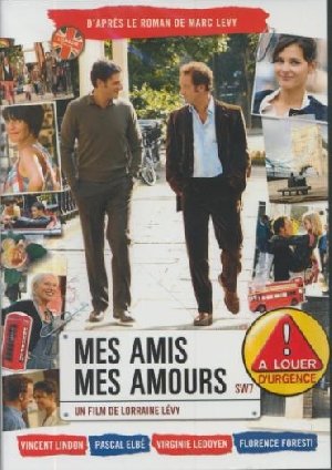 Mes amis, mes amours - 