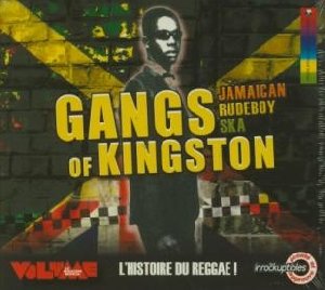 Gangs of Kingston - 
