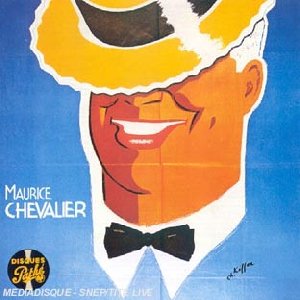 Le Meilleur de Maurice Chevalier - 