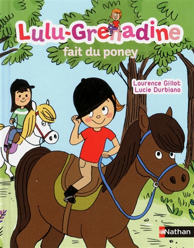 Lulu-Grenadine fait du poney - 