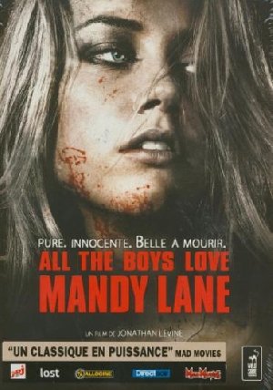 All the boys love Mandy Lane - 