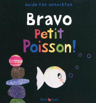 Bravo Petit poisson ! - 