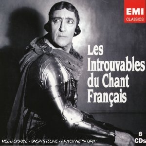 Les Introuvables du chant français - 
