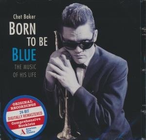 Born to be blue - 