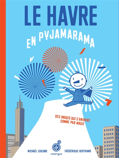 Le Havre en pyjamarama - 