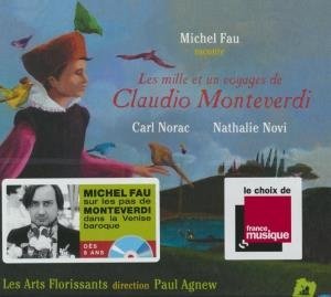 Les Mille et un voyages de Claudio Monteverdi - 
