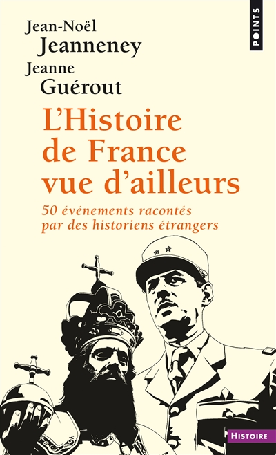 L'histoire de France vue d'ailleurs - 
