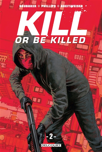 Kill or be killed - 