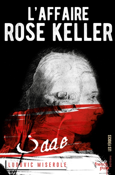 L'affaire Rose Keller - 