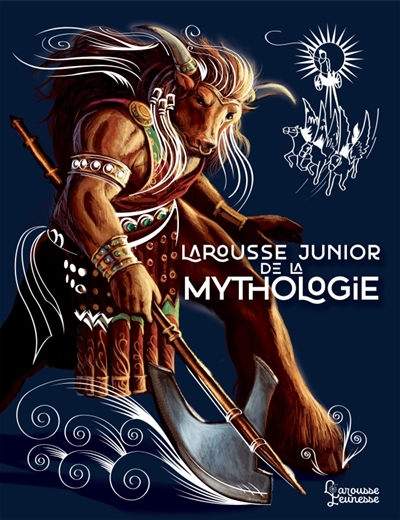 Larousse junior de la mythologie - 
