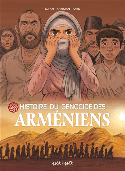 Une histoire du génocide des Arméniens - 