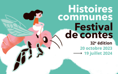 Accéder au dossier : "Histoires Communes : 32e édition du festival de contes"