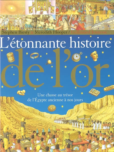 étonnante histoire de l'or (L') - 