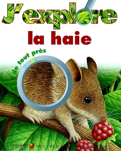 J'explore la haie de tout près - 