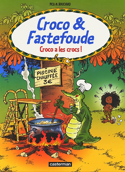 Croco a les crocs ! - 