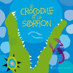 crocodile et le scorpion (Le) - 