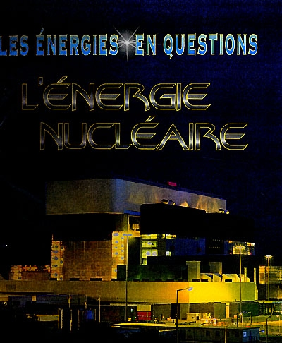 énergie nucléaire (L') - 