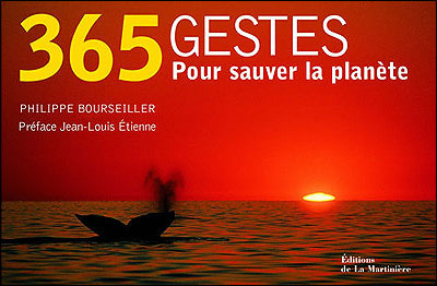 365 gestes pour sauver la planète - 