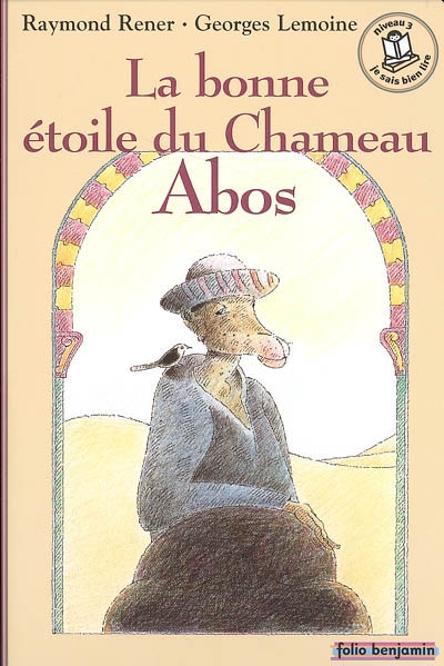 Bonne étoile du Chameau Abos (La) - 