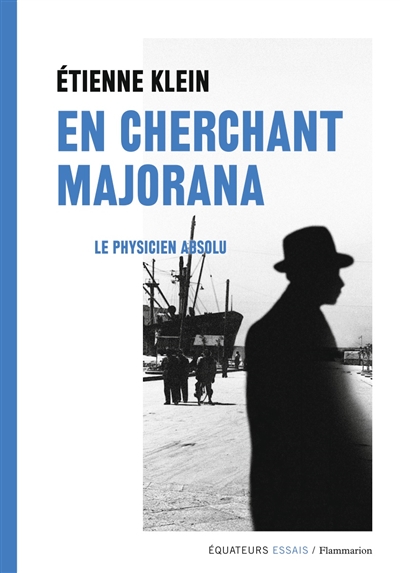 En cherchant Majorana - 