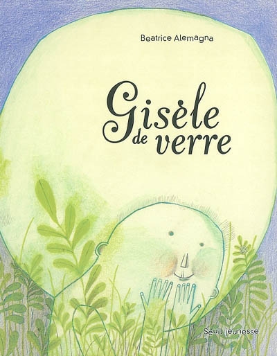 Gisèle de verre - 