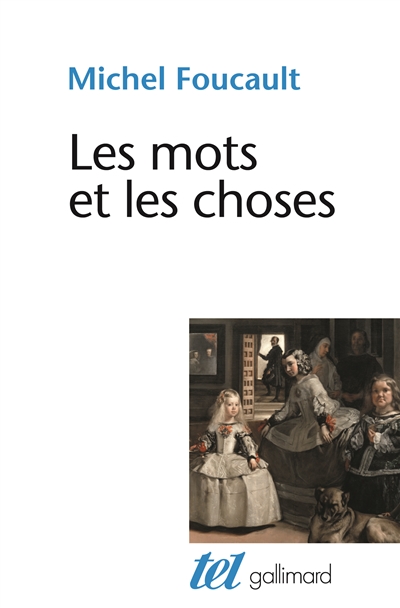 mots et les choses (Les ) - 