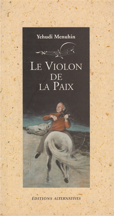 violon de la paix (Le) - 