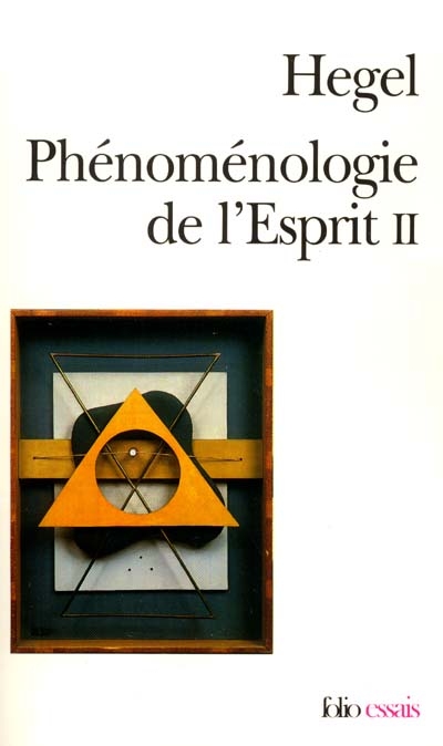 Phénoménologie de l'Esprit - 