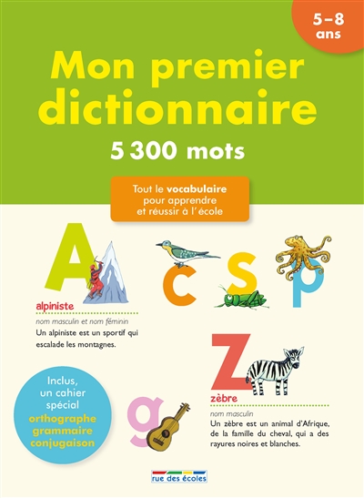 Mon premier dictionnaire, 5-8 ans - 