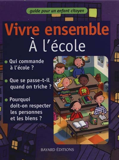 Vivre ensemble à l'école - 