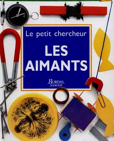 Aimants (Les ) - 