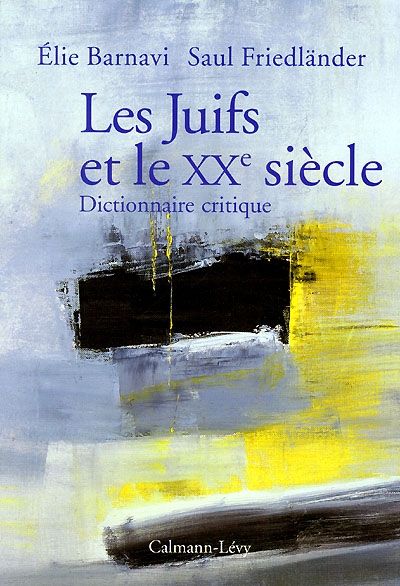 juifs et le XXe siècle (Les ) - 