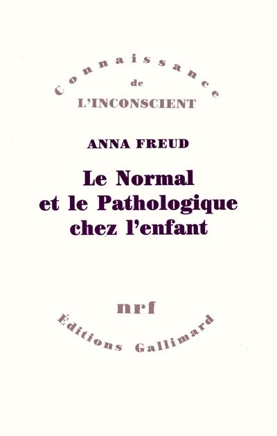 Normal et le Pathologique chez l'enfant : estimations du développement (Le…