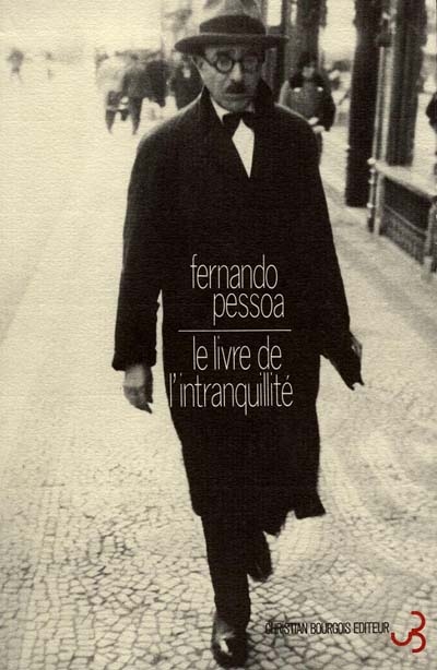 Livre de l'intranquillité de Bernardo Soares (le) - 