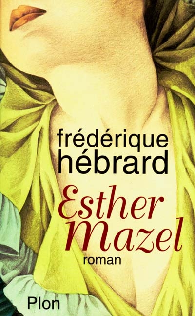 Esther Mazel - 