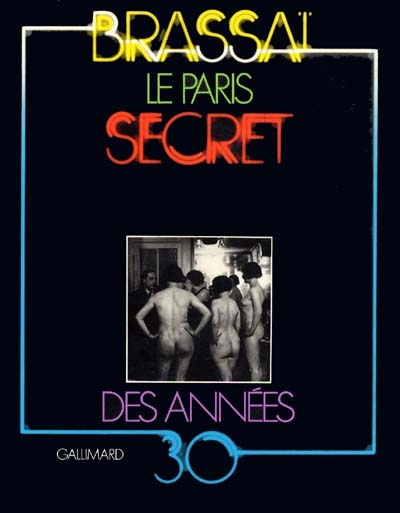 Paris secret des années 30 (Le) - 