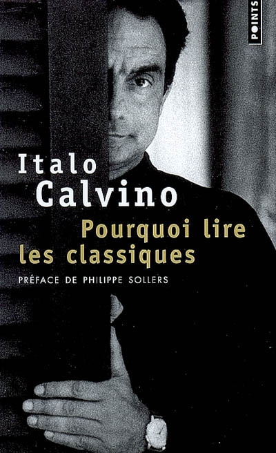 Pourquoi lire les classiques - 