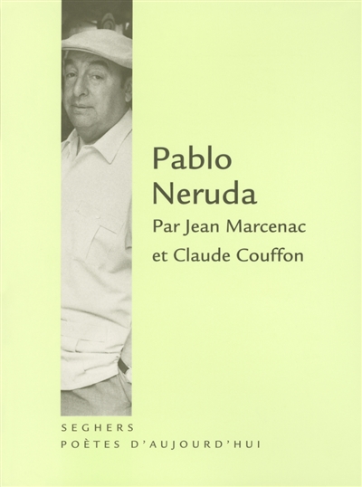 Pablo Neruda - 