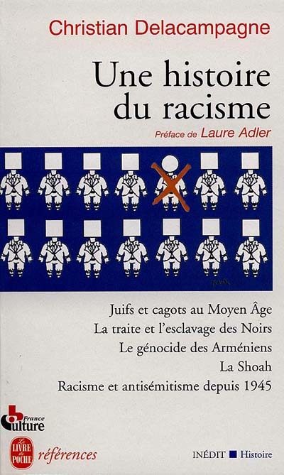 Une histoire du racisme - 