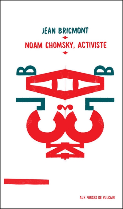 Noam Chomsky, activiste - 