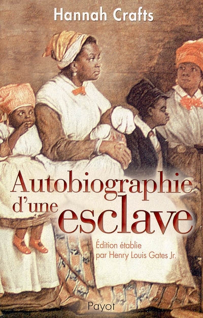 Autobiographie d'une esclave - 