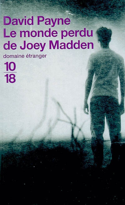 monde perdu de Joey Madden (Le) - 