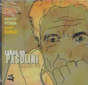 Takes on Pasolini - 