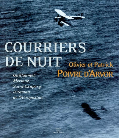 Courriers de nuit - 